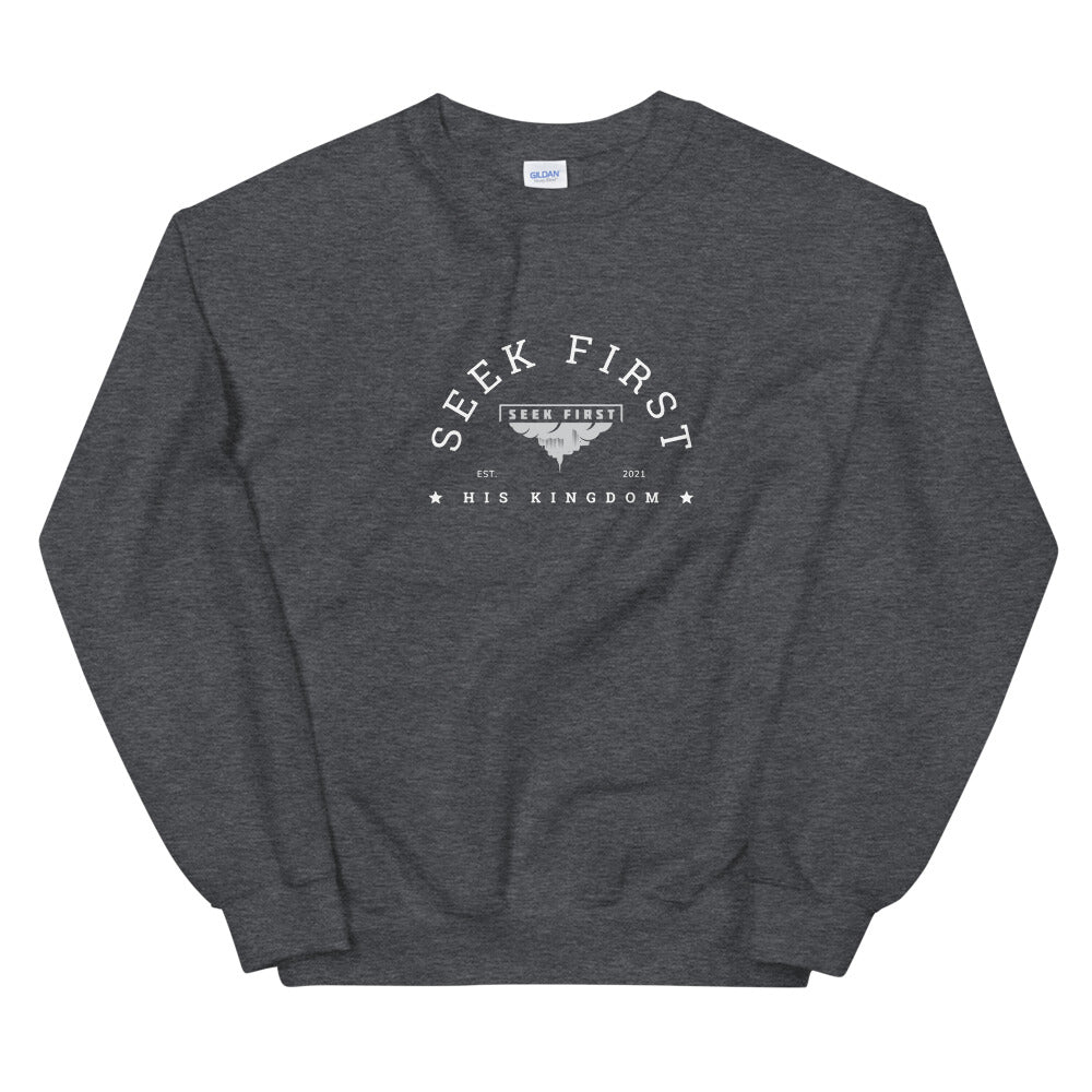 Seek First Unisex Sweatshirt - Seek First