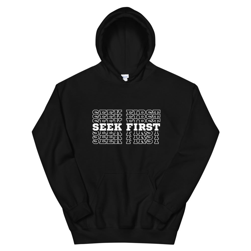 Seek First Unisex Hoodie - Seek First