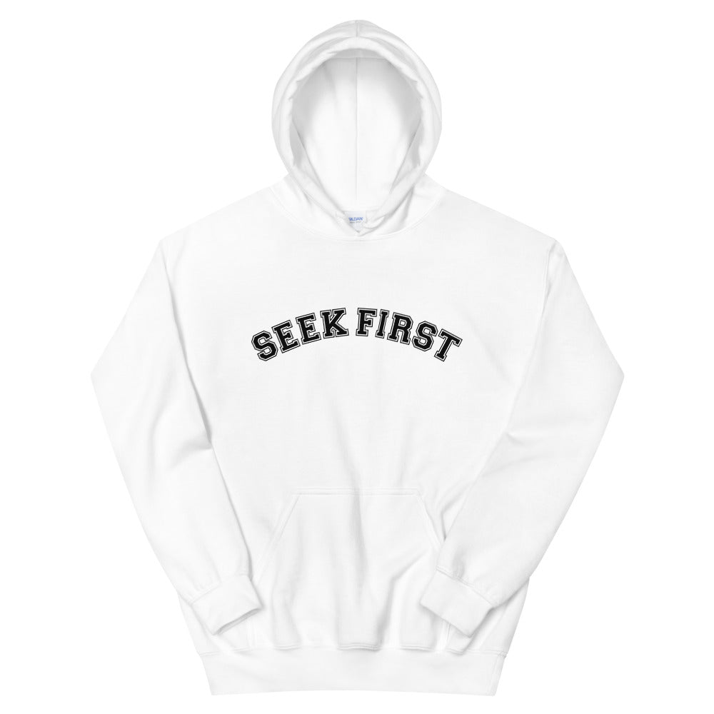 Seek First Unisex Hoodie - Seek First