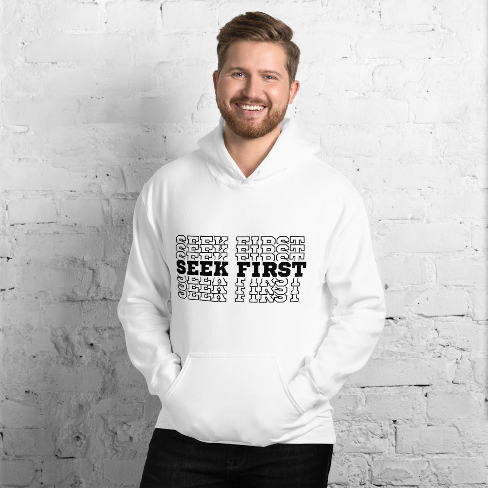 Seek First Unisex Hoodie - Seek First