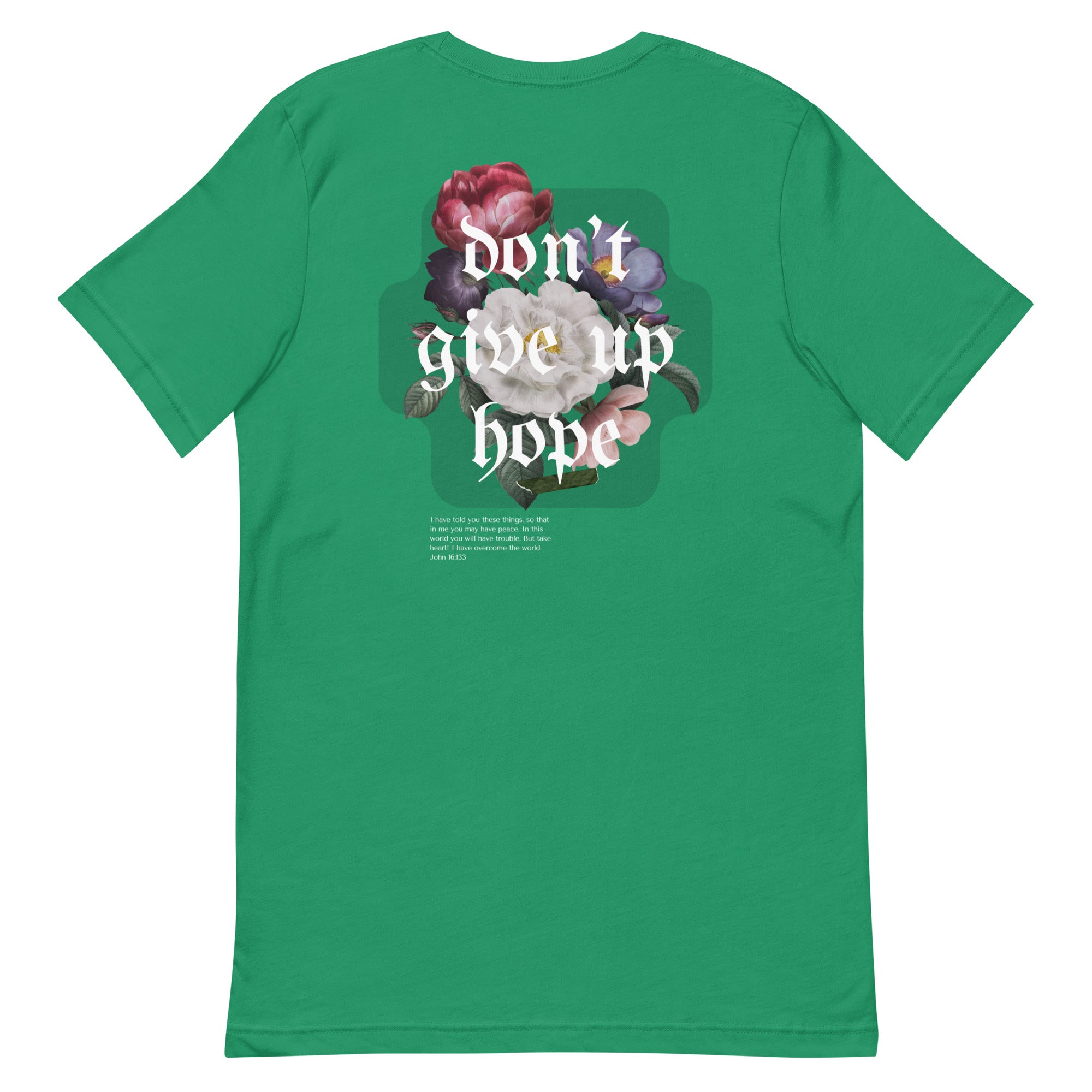 Don't Give Up Hope - Unisex Tee - Seek First